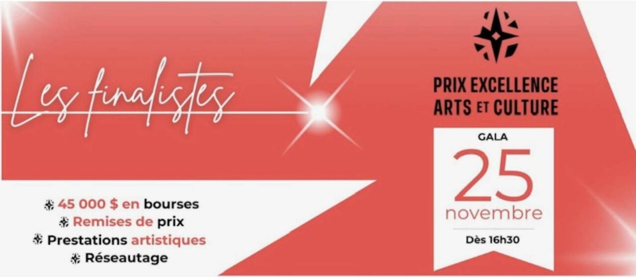 38E ÉDITION DES PRIX D’EXCELLENCE EN ARTS ET CULTURE | Arts et culture