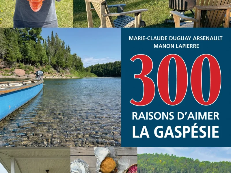 couverture du livre 300 raisons d'aimer la Gaspésie